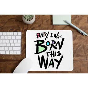 Lady Gaga Mousepad - Born This Way