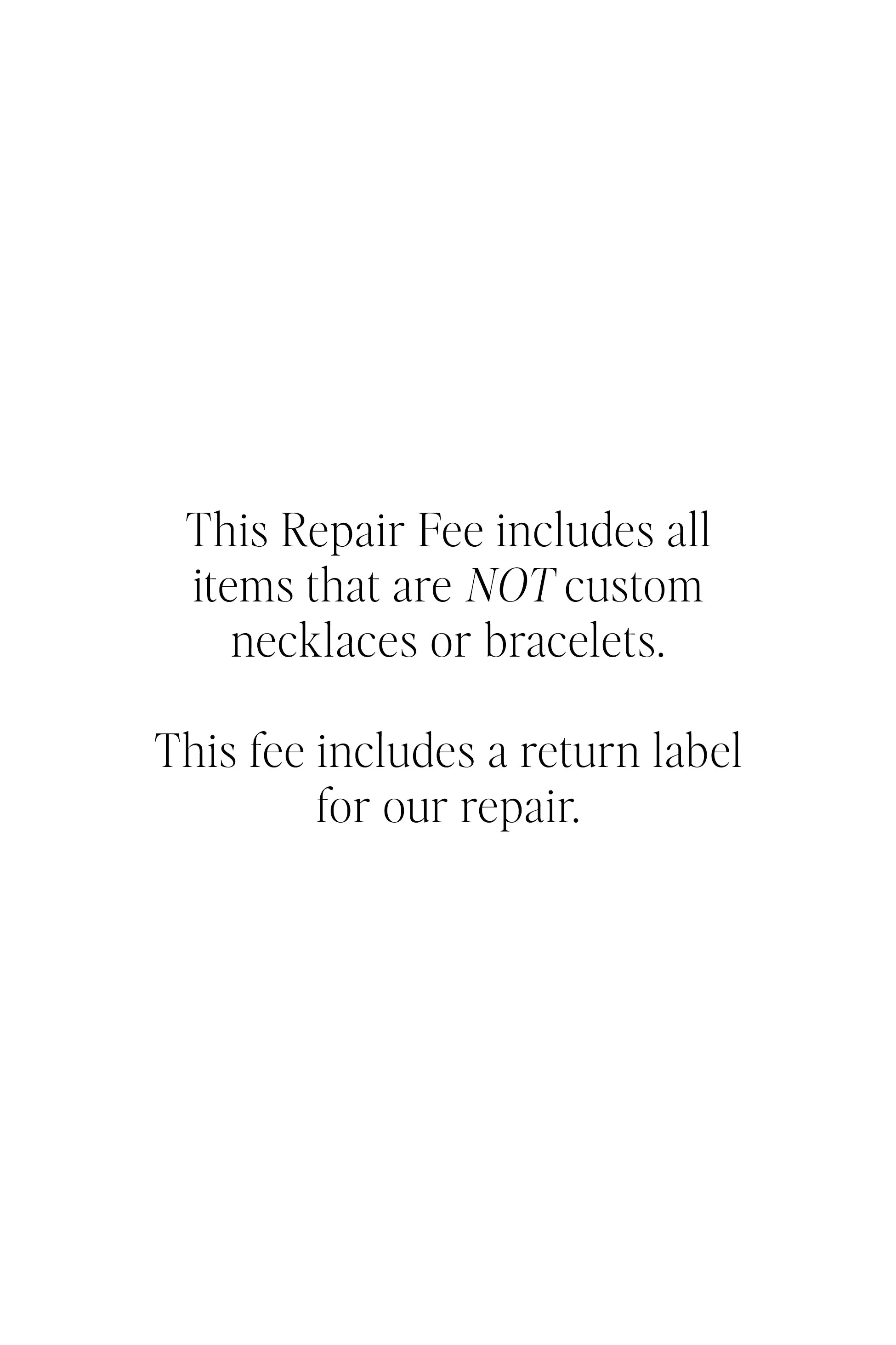 REPAIR FEE (excludes custom)